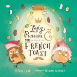Lady Pancake & Sir French Toast (Vol. #1)