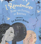 I Remember: Poems and Pictures of Heritage