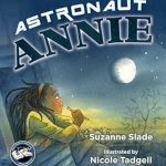 Astronaut Annie (hardcover)