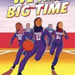 We Are Big Time (paperback) (Middle School)