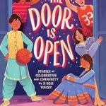 The Door Is Open (hardcover) (Middle School)