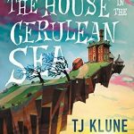 The House in the Cerulean Sea