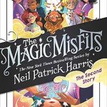 The Magic Misfits: The Second Story (Book 2)