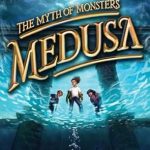 The Myth of Monsters: Medusa